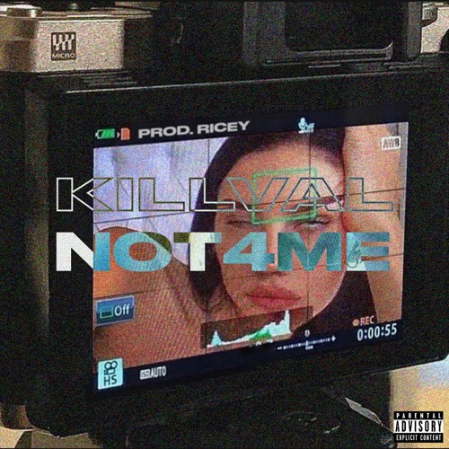 Not4me (feat. Killval)