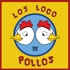 Los Loco Pollos - EƎ74