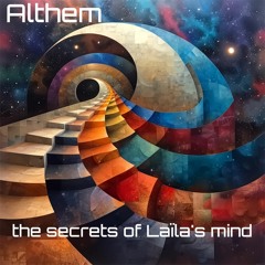 The Secrets Of Laïla's Mind (Althem Original Mix)