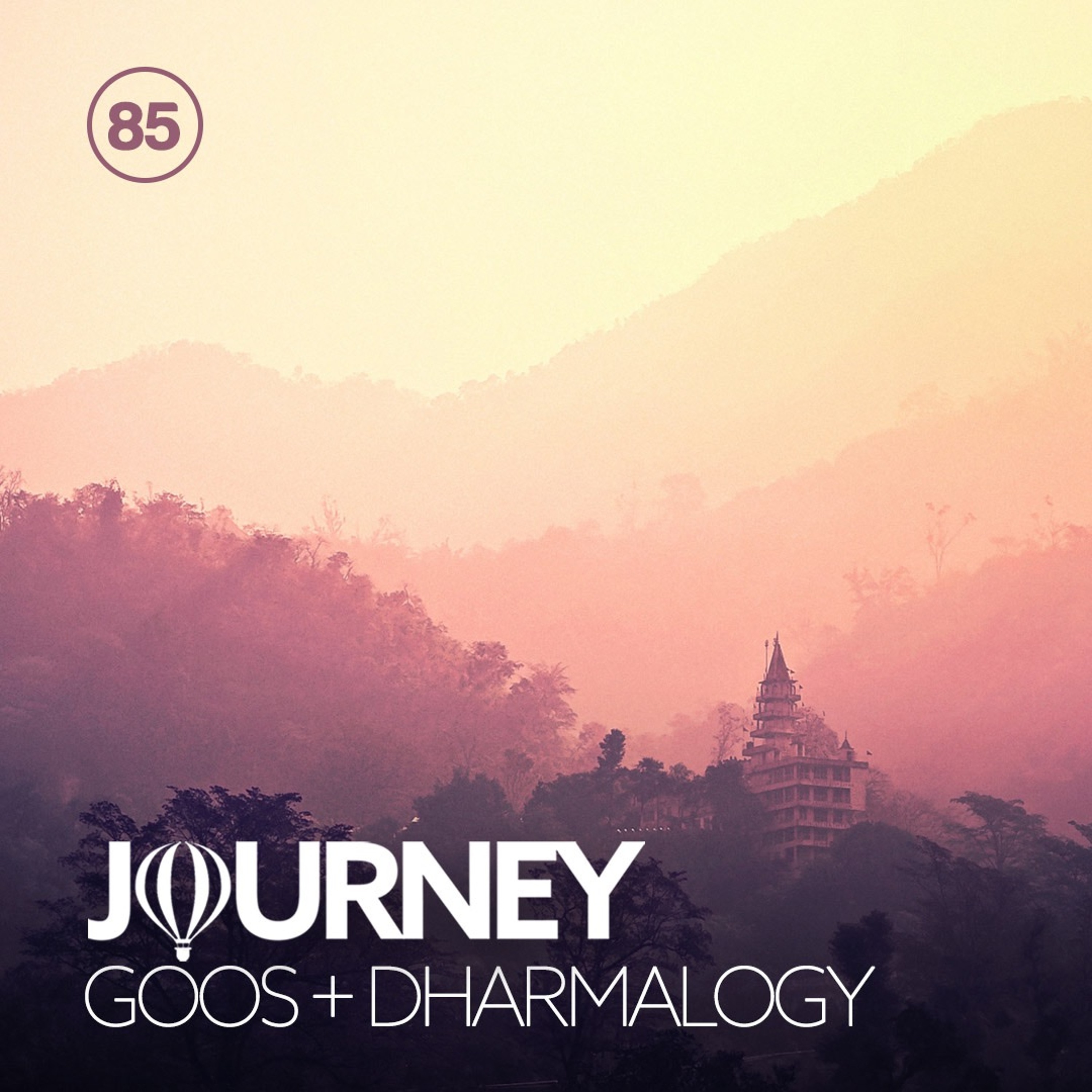 Journey - Episode 85 - Guestmix by Dharmalogy thumbnail