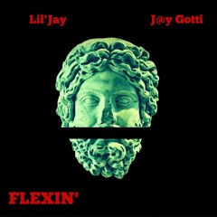 Lil Jay - Flexin (feat. J@y Gotti)