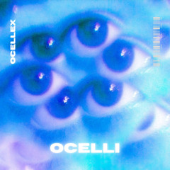 Ocellex - Ocelli