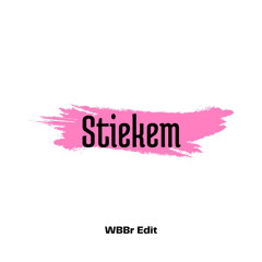 Maan - Stiekem (WBBR Edit)