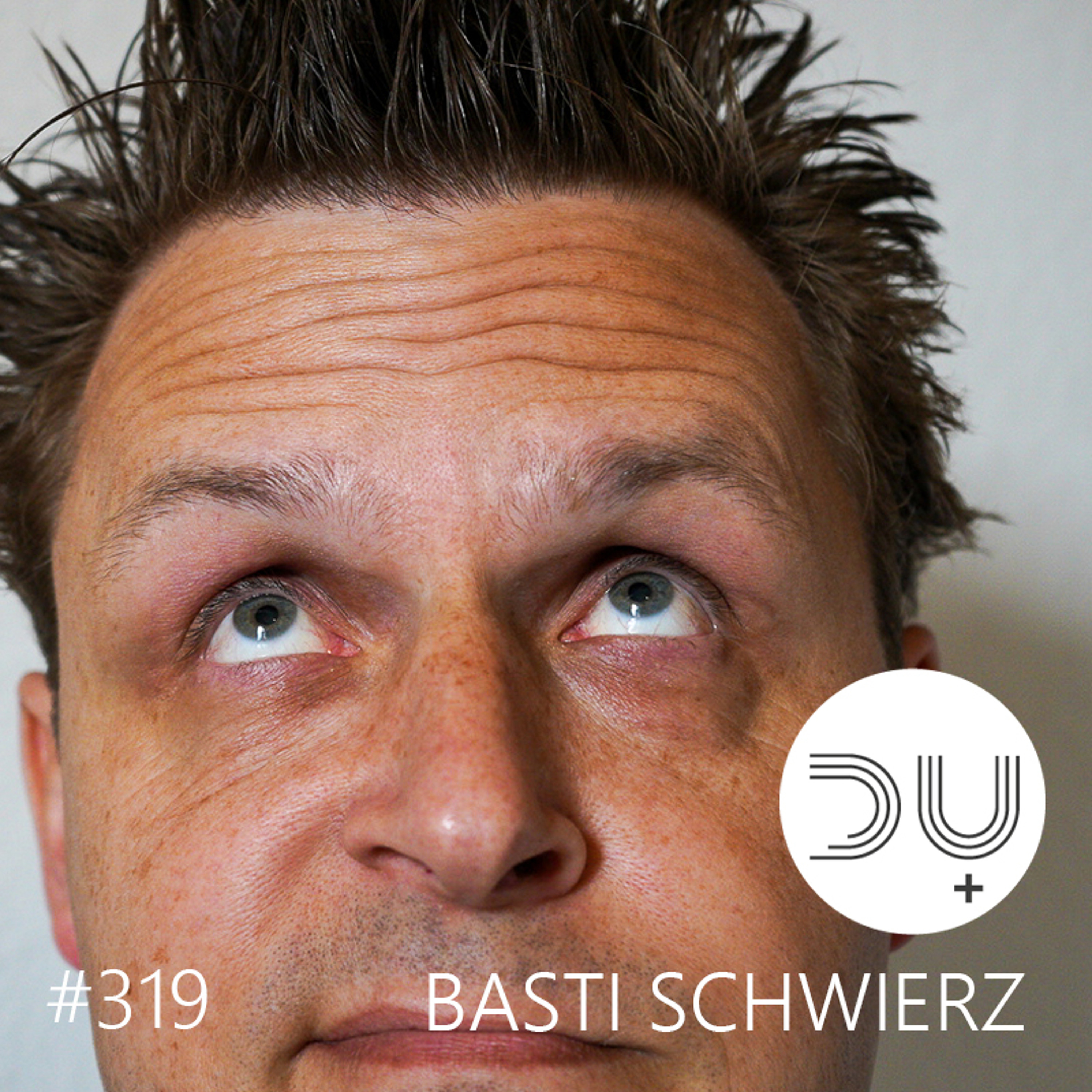 du-und-musik-319-by-basti-schwierz episode artwork