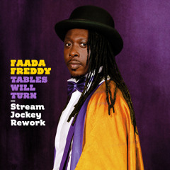 Tables Will Turn (Stream Jockey Rework)