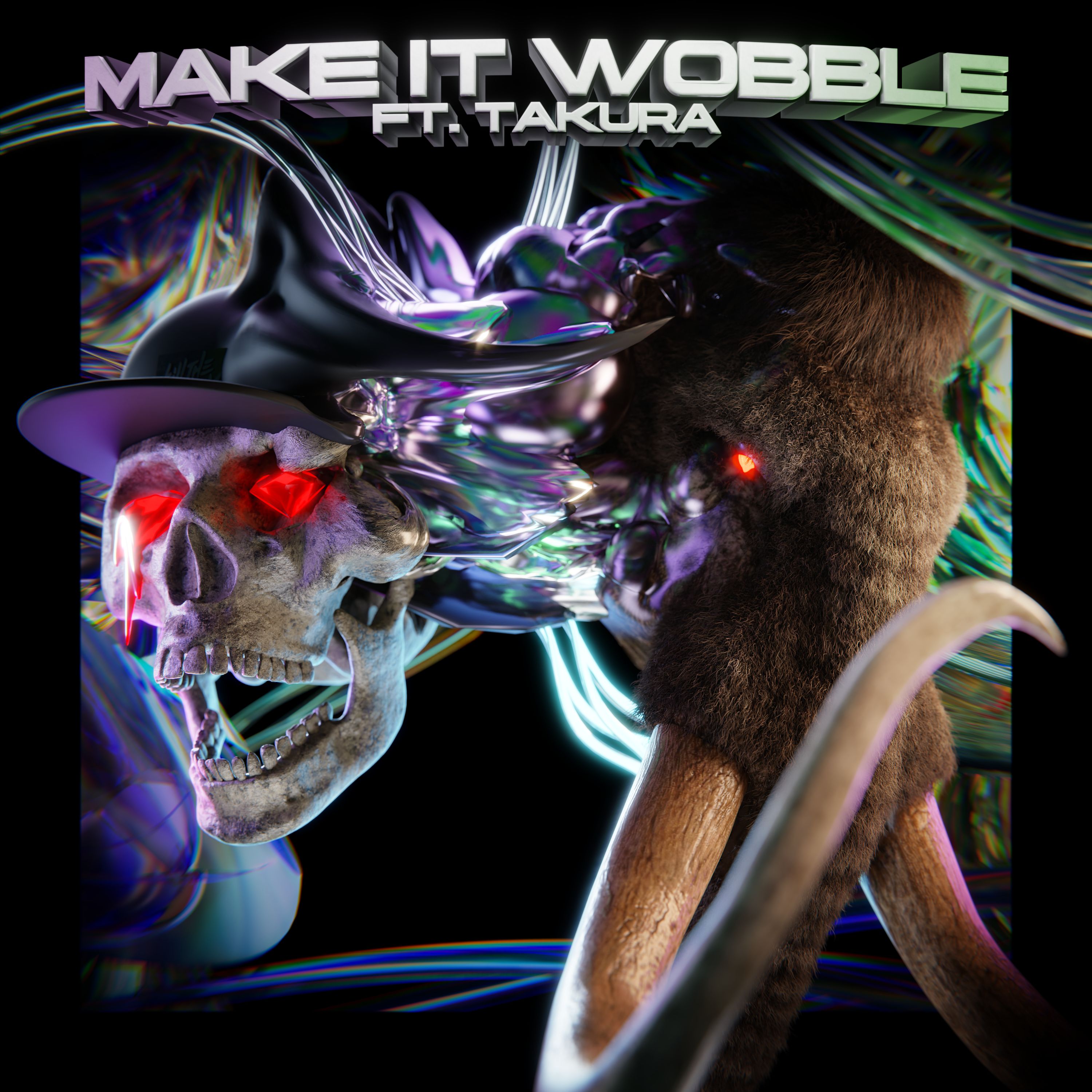 Wooli x Kill The Noise – Make It Wobble ft. Takura