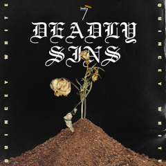 The7 DeAdly Sins