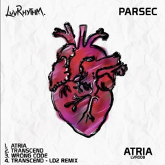 Premiere : Parsec (UK)  - Transcend (LUV RHYTHM)