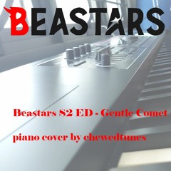 BEASTARS S2 ED - Gentle Comet/Yasashii Suisei by YOASOBI (優しい彗星) (Piano) {FULL}