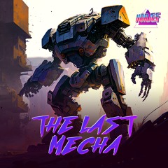 The Last Mecha