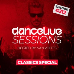 Dance Live Sessions #212 - Classics Special