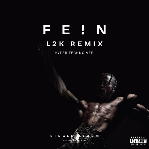 FE!N (Remix) (Hyper Techno Ver.)