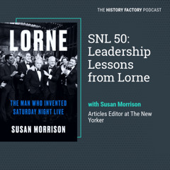 SNL 50: Leadership Lessons from Lorne