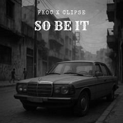 So Be It (Remix)