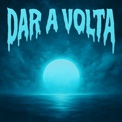 Dar A Volta (Instrumental + Slowed)