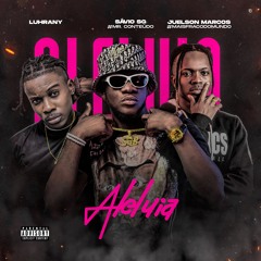 Savio SG x Juelson Marcos x Lurhany - Aleluia (Hosted By Kamikazzy)