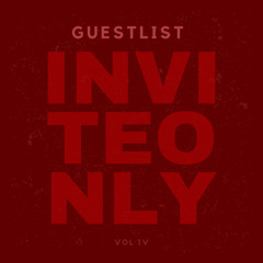 INVITE ONLY VOL. IV