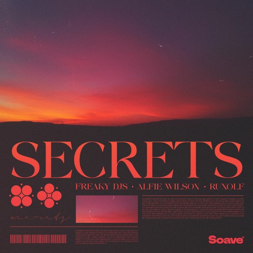 Freaky DJs, Alfie Wilson & Ruxolf - Secrets