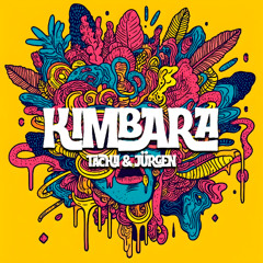 KIMBARA Remix - Tachii & Jürgen
