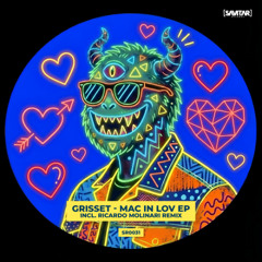 Grisset - Mac In Lov (Original Mix)