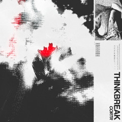 CORTR - THINKBREAK