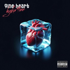 9ine heart - Hyka9ine