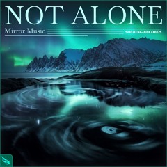 Not Alone(Extended Mix)