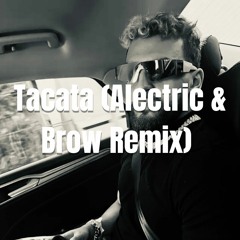 Tiagz - Tacata (Alectric & Brow Remix)