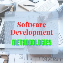 5 Different Methodology Of Software Development