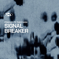 Premiere: Frazi.er feat. Theo Nasa - Signal Breaker [PV003s]