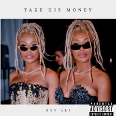 Take His Money