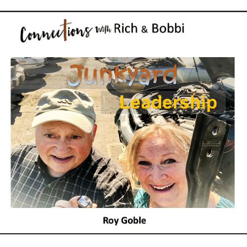 Maybe you've heard it said: “One man's trash is another man's treasure.” - Roy Goble, Part 3