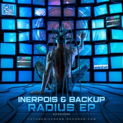 Inerpois x Backup - Radius EP