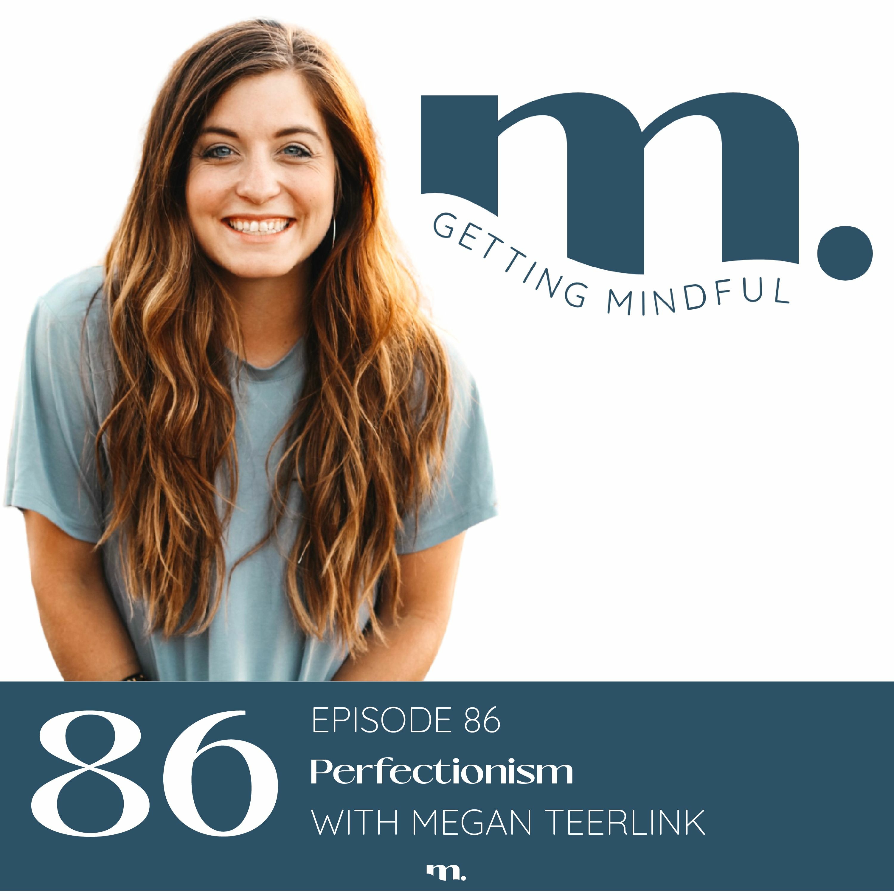 Getting Mindful with Megan