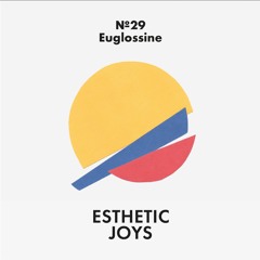 №29, Euglossine