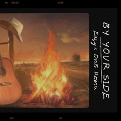 By My Side - Eazy's DnB Remix [pitched] [Buy = Free Download]