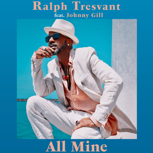 All Mine (feat. Johnny Gill)