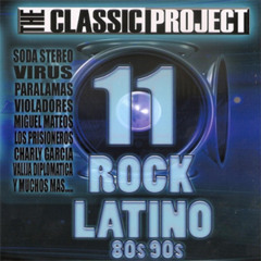 The Classic Project vol.11 "Rock Latino"