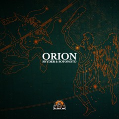 Skyder & SotoMoto - Orion