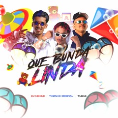 Que Bunda Linda - Mc THzinho Original (Dj Tubas, Dj Nekine) - Eletrofunk