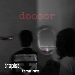 doooor(feat ftme nrz)