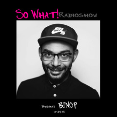 So What Radioshow 295/BINOP