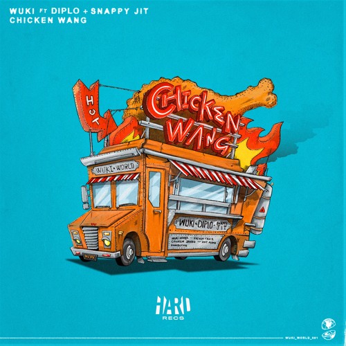 Chicken Wang (ft. Diplo + Snappy Jit)