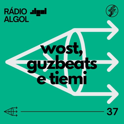 Rádio ALGOL #37 - GUZBEATS | TIEMI | WOST [17.06.2024]