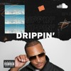Best Rap Right Now: Drippin'