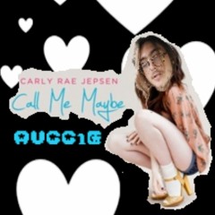 Call me maybe (Hardstyle Flip) - AUGG1E