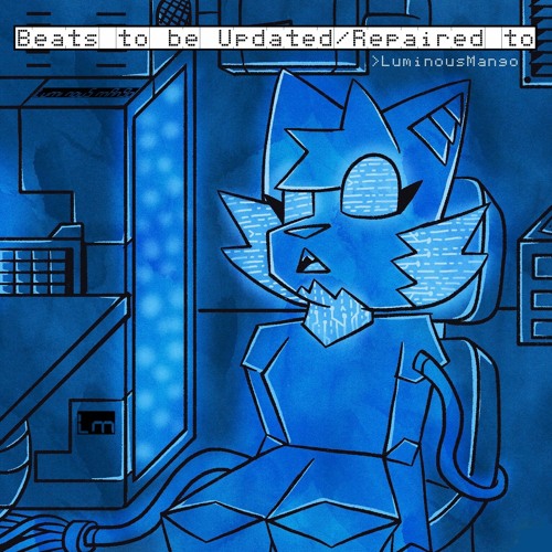 Beats to be Updated/Repaired to