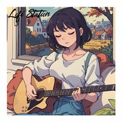 Lofi Station - Acustic Vibes