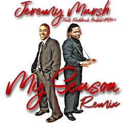 MY SEASON REMIX FT. FREDDRICK HALLELUYAH