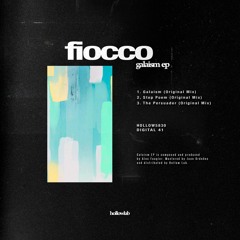 Premiere : Fiocco - Galaism (HOLLOW5830)